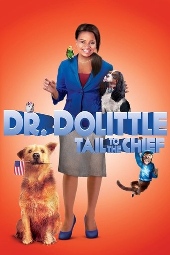 Watch Dr. Dolittle: Tail to the Chief online