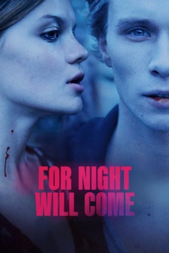 Watch For Night Will Come online
