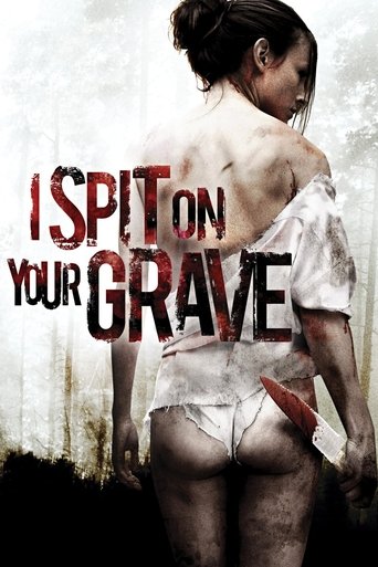 Watch I Spit on Your Grave online