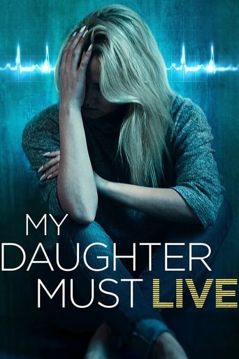 Watch My Daughter Must Live online