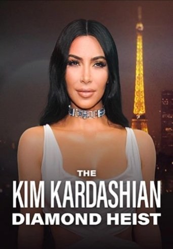 Watch The Kim Kardashian Diamond Heist online