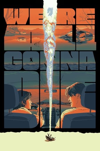 Watch We're All Gonna Die online